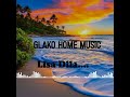 Lisa dila_Glako Home Music prodz_2024