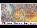 Three Bear Stories
