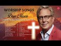 GREATEST Hits Worship Songs For Prayer 2023 - Worship Songs Of Don Moena