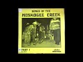 Songs of the MUSKOGEE CREEK    part 1