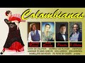 Colombianas - Ana Reverte, Parrita, Valderrama, Jiménez Rejano, Perro de Paterna, Chiriva del Valle