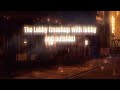 The Lobby (mashup with inside and outside)