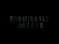 Formidable Dreams | Official Trailer | FSF