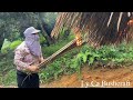 Lý Ca Bushcraft - bamboo house in the middle of the forest was burnedby his stepmother