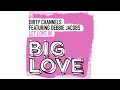 Dirty Channels feat. Debbie Jacobs - Let Love in (Extended Vocal Mix)
