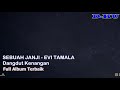 Evie Tamala full album | Kumpulan lagu hits tanpa iklan | Evie Tamala Kelam