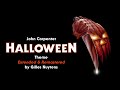 John Carpenter – Halloween (1978) – Theme [Extended & Remastered by Gilles Nuytens]