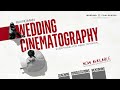 Wedding Filmmaking - Coaching/ Film Review by Ray Roman