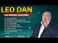 LEO DAN MIX 2024 💖 LAS 45 MEJORES BALADAS ROMÁNTICAS EN ESPAÑOL 💖 GREATEST HITS OLDIES CLASSIC