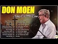 Don Moen Worship Songs For Healing Playlist🙏Non Stop Don Moen Christian Songs Playlist