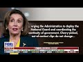 Pelosi claims ‘responsibility’ while discussing National Guard's January 6 absence: Video