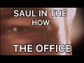 SAUL IN THE OFFICE (REAL)