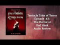 Tentacle Tales of Terror Episode 43: The Horror At Red Hook