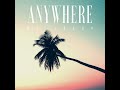 Anywhere
