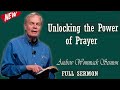 Andrew Wommack sermon 2024 - Unlocking the Power of Prayer