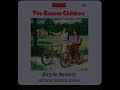 The Boxcar Children Book #15 The Bicycle Mystery