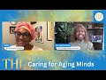Caring For the Aging Mind