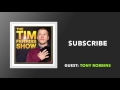 Tony Robbins Interview: Part 1 (Full Episode) | The Tim Ferriss Show (Podcast)