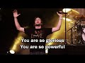 You are God (with lyrics) (Worship with tears 25)Planetshakers