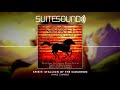 Spirit: Stallion of the Cimarron - Ultimate Soundtrack Suite