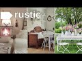 10 Home Tours💝 How to bring the rustic style into your home