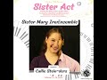 Sister Act at BCT!