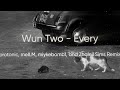 Wun Two - Every (protonic, meILM, miykebomb1 and Zhaleil Sims Remix)