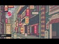 side streets. [lofi / jazz hop / chill beats]