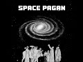 space pagan