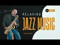 Musik Jazz Instrumental Saxophone - Dengerin Pas Lagi Santai #musikinstrumental