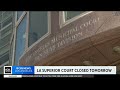 LA County courts closed on Monday after ransomware attack