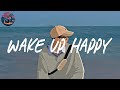 Wake up happy 🌞 Chill morning songs playlist (relax/study music)