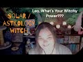 LEO WHAT IS YOUR WITCHY POWER? #witchcraft #wicca #witchy