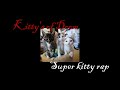 Super Kitty Rap