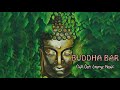 The Best Of Buddha Bar 2021, Lounge, Chillout & Relax Music - Buddha Bar Chillout - Vol 2