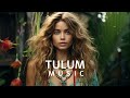 Amazonia Mix - Tulum Vibes 2024 & Tulum Music