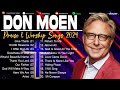 Greatest Hits Don Moen Worship Songs Ever Playlist 2024 🙌 Best Don Moen Praise Music Collection 2024