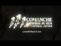 Behind The Scenes at Comanche National Museum