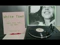 White Town - Your Woman (1996) [Vinyl Video]