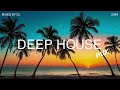 Deep House Mix 2024 Vol.162 | Mixed By DL Music