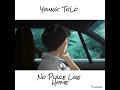 Young ToLo - No Place Like Home