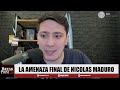 🚨Maduro AMENAZÓ con una GUERRA si PIERDE y MILEI salió a cruzarlo | Break Point