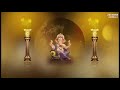 Ganesh Mantra Live - Vakratunda Mahakaya 108 Times वक्रतुंड महाकाय l | Ganpati Mantra | Raju Rao