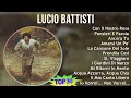 L u c i o B a t t i s t i 2024 MIX Grandes Éxitos T11 ~ 1960s Music ~ Top Italian Pop, Italian M...