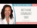 Methane Dominant SIBO with Dr Allison Siebecker | Ep 84