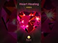 396Hz Heart Healing (30sec) #shorts