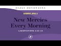 New Mercies Every Morning – Daily Devotional