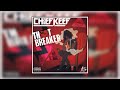 *NEW* Chief Keef Ft. Lil Durk - Thot Breaker (Prod. By @GurlThatsGlo & @YoungDogBeats)