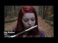 Hey Brother Flute Cover *sheet music in description*