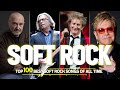 Phil Collins, Lionel Richie, Rod Stewart, Eric Clapton 📀 Most Old Beautiful Soft Rock Love Songs